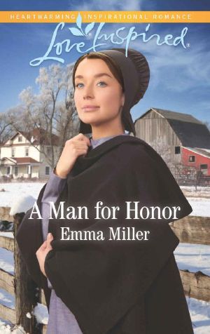 [The Amish Matchmaker 06] • A Man For Honor